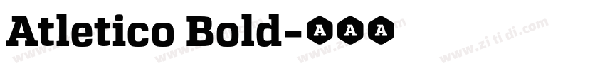 Atletico Bold字体转换